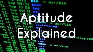 Aptitude Explained