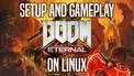 Doom Eternal Linux